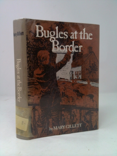 bugles at the border