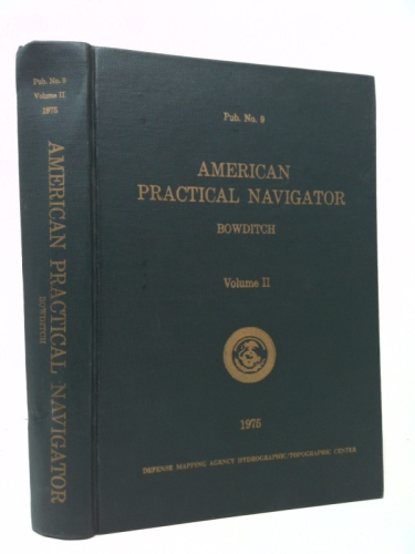 American Practical Navigator 1975 Volume 2