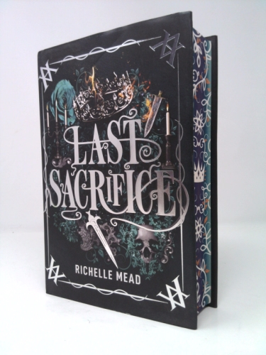 Last Sacrifice (Vampire Academy, Book 6)