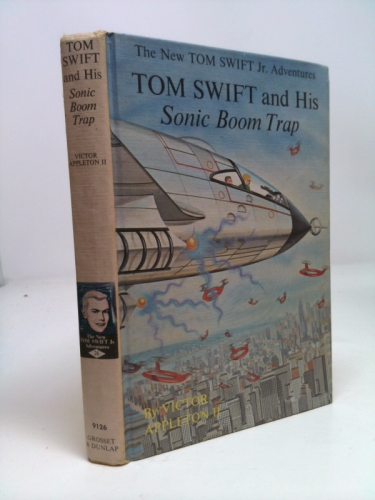 Tom Swift and His Sonic Boom Trap