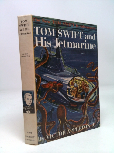 Tom Swift and His Jetmarine / Illustrated by Graham Kaye