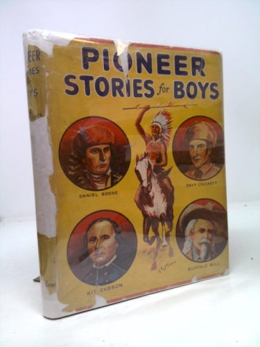 Pioneer Stories for Boys