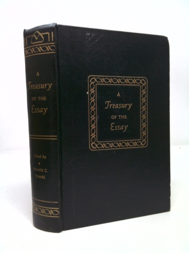 Treasury of the Essay: From Montaigne to EB White