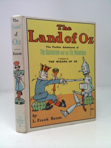 The Land of Oz: The Further Adventures of the Scarecrow and the Tin Woodsman