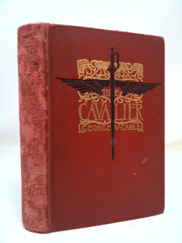 The cavalier by George W. Cable ; with illustations by Howard Ch
