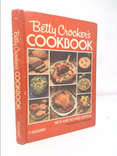 Betty Crocker's Cookbook. New and Revised Edition