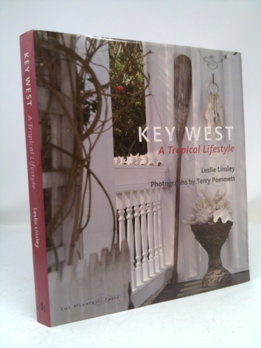 Key West: A Tropical Lifestyle