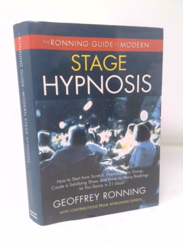 Ronning Guide to Modern Stage Hypnosis