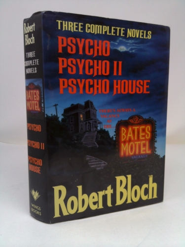 Wings Bestsellers Horror: Robert Bloch: Three Complete Novels