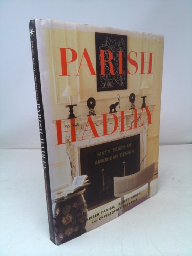 Parish-Hadley: Sixty Years of American Design