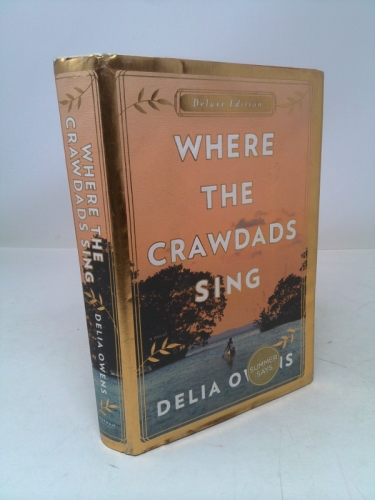 Where the Crawdads Sing: Deluxe Edition - Signed / Autographed Copy