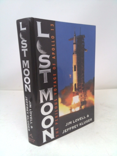 Lost Moon: The Perilous Voyage of Apollo 13