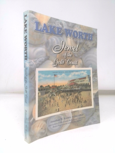 Lake Worth: Jewel of the Gold Coast