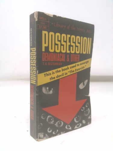 Possession Demoniacal & Other
