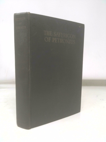 The Satyricon of Petronius Arbiter in the Translation Attributed to Oscar Wilde