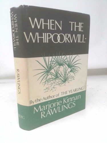 When the Whippoorwill