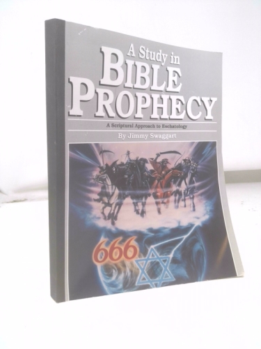 A Study in Bible Prophecy