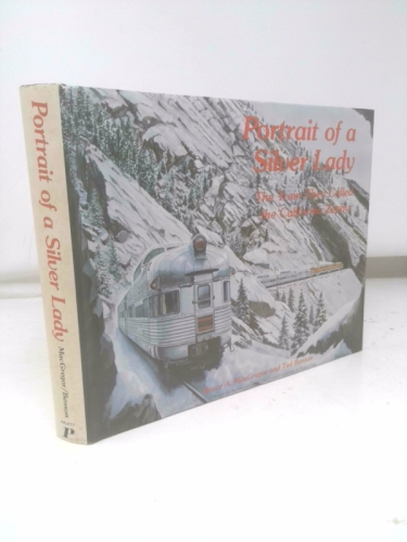 Portrait of a silver lady: The train they called the California Zephyr