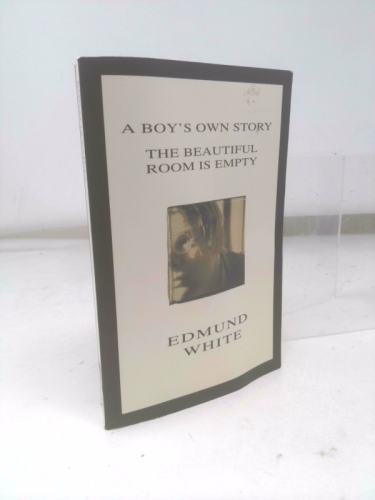 A Boy's Own Story / The Beautiful Room Is Empty