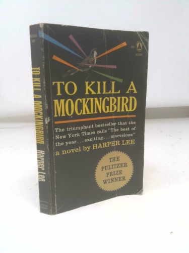 To kill a mockingbird