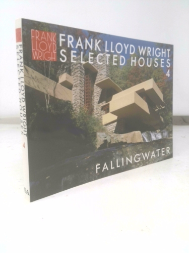 Frank Lloyd Wright Selected Houses 4