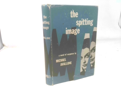 The spitting image,: A novel of suspense