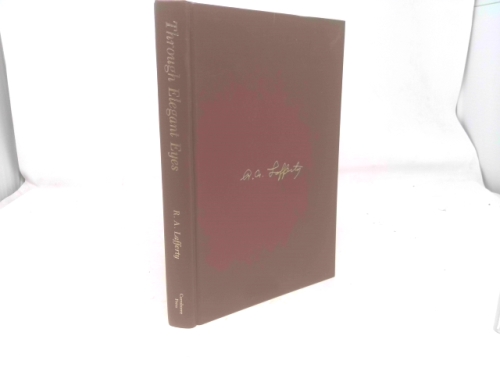 Through Elegant Eyes Stories of Austro and Men Who Know Everything