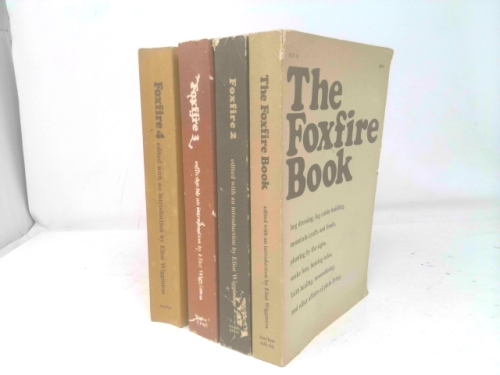Foxfire [4 Volume Set]: Foxfire 1, Foxfire 2, Foxfire 3, Foxfire 4