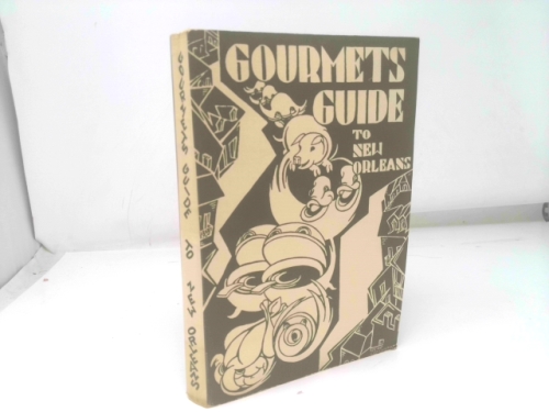 Gourmet's Guide to New Orleans