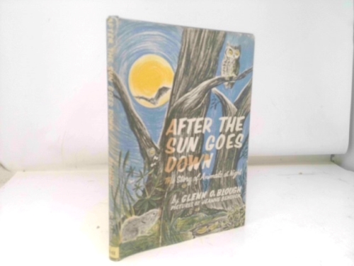 After the Sun Goes Down: The Story of Animals at Night