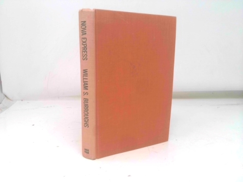 RARE 1964 1ST PRINTING WILLIAM S. BURROUGHS NOVA EXPRESS BEAT CLASSIC [Hardcover] William S. Burroughs