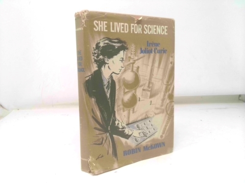 She Lived For Science