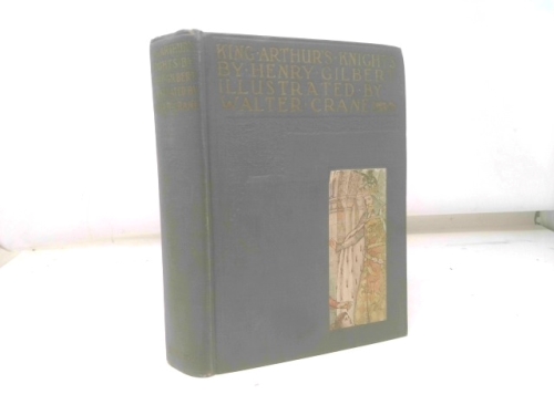 King Arthur's Knights by Henery Gilbert