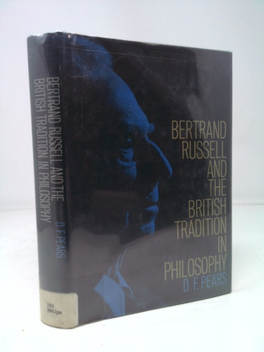 Bertrand Russell and the British tradition in philosophy,