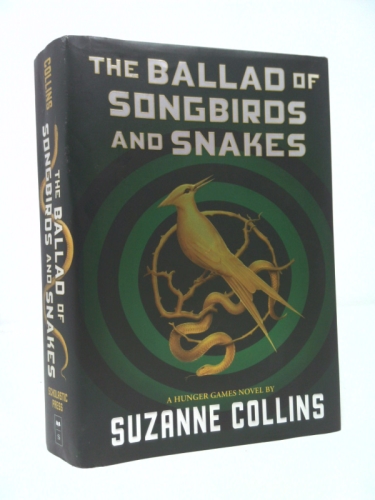 The Ballad of Songbirds and Snakes (a Hunger Games Novel)