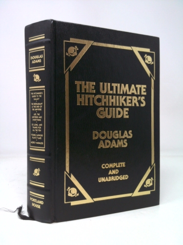 The Ultimate Hitchhiker's Guide: Complete and Unabridged