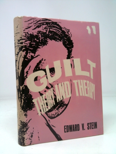 Guilt: Theory and Therapy