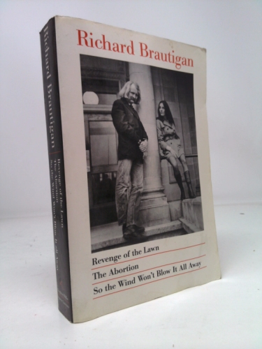 Revenge of the Lawn/The Abortion/So the Wind Won't Blow It All Away