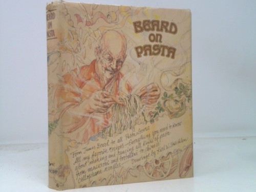 Beard On Pasta - A James Beard Cookbook