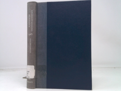 Understanding Heredity; an Introduction to Genetics