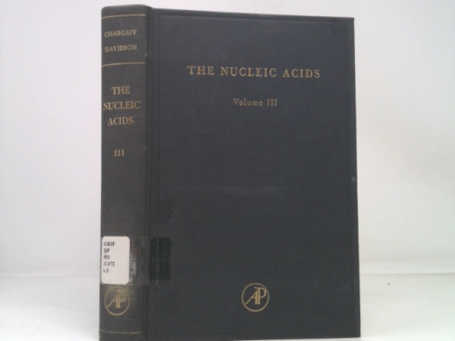 The Nucleic Acids: Volume 3