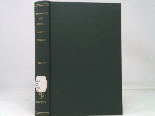 Researches on Fungi, Volume 4: Further observations on the coprini together with some investigations on social organisation and sex in the hymenomycetes