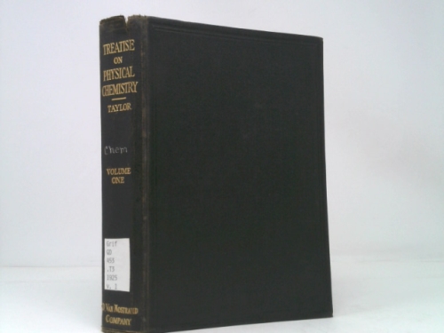 A Treatise on Physical Chemistry: A Co-operative Effort by a Group of Physical Chemists, Volume 1, second edition