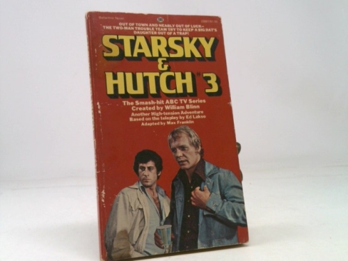 Starsky & Hutch #3: Death Ride