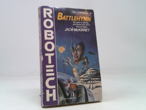 Battlehymn (Robotech, First Generation, #4)