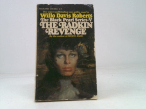 The Radkin Revenge: The Black Pearl Series - V