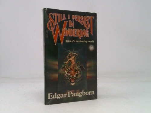 Still I Persist in Wondering