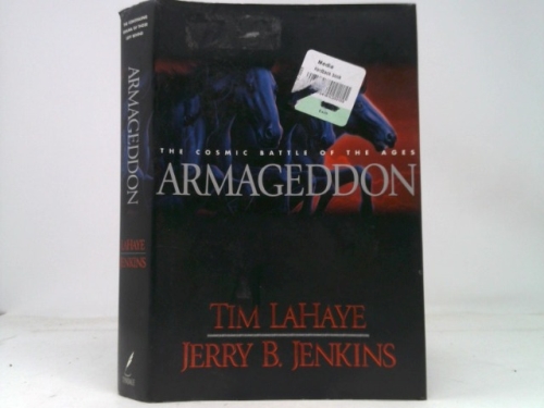 Armageddon: The Cosmic Battle of the Ages (Left Behind #11)