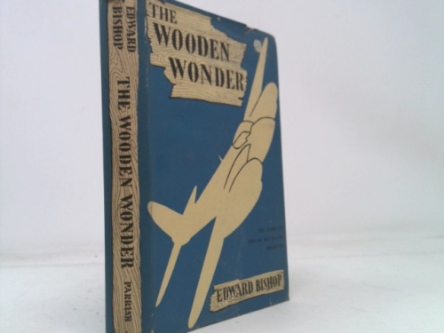 The wooden wonder;
