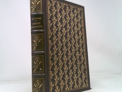 The Poems of Robert Browning [Easton Press]
